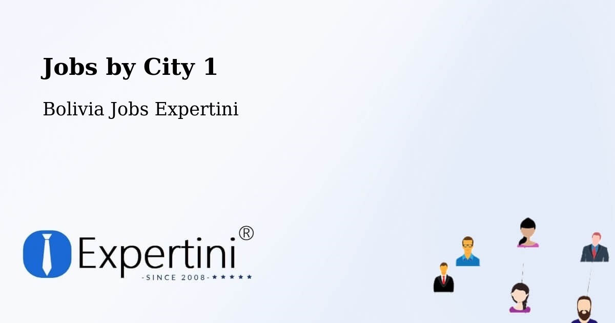 City Jobs in Bolivia - Expertini