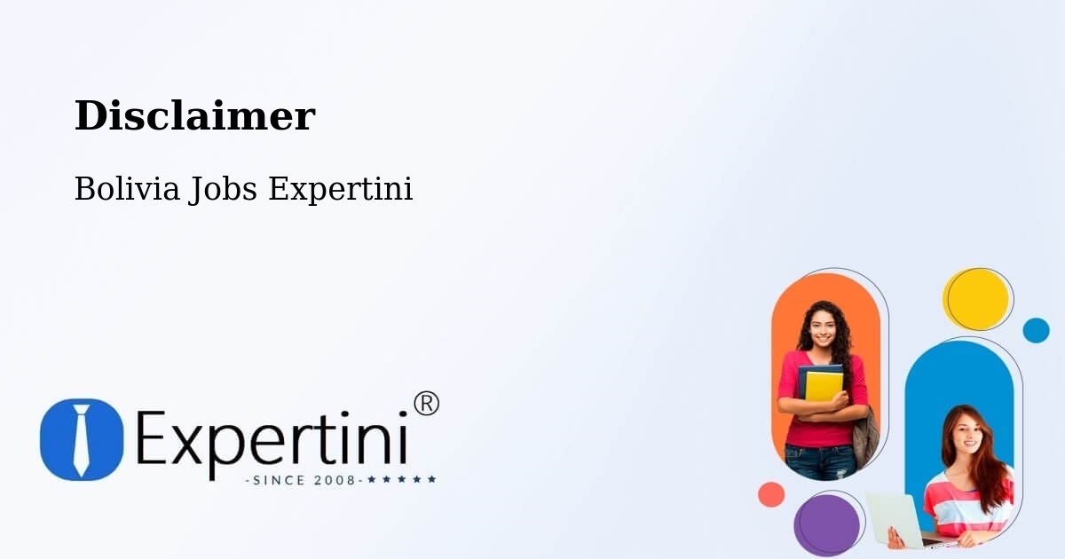 Disclaimer – Cotoca - Bolivia Jobs Expertini