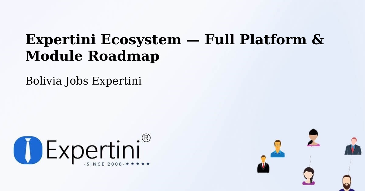 Expertini Ecosystem — Full Platform & Module Roadmap – Cotoca