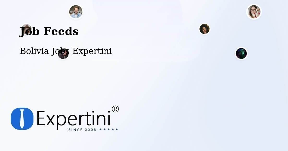 Job Listings Feed – Cotoca - Bolivia Jobs Expertini