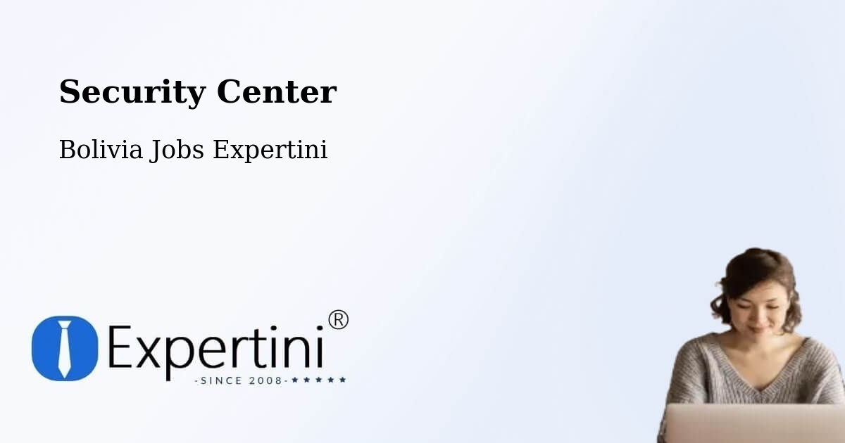 Security & Compliance – Cotoca - Bolivia Jobs Expertini